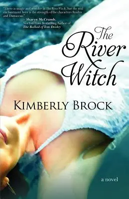 Vrăjitoarea râului - The River Witch