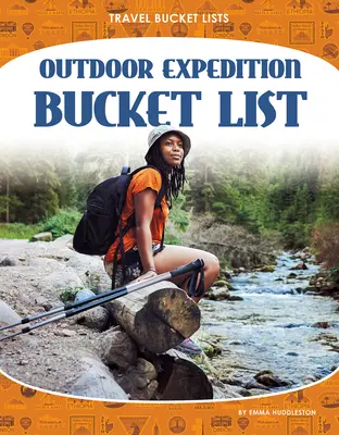 Bucket List expediție în aer liber - Outdoor Expedition Bucket List