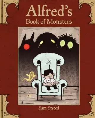 Cartea monștrilor a lui Alfred - Alfred's Book of Monsters