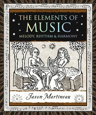 Elementele muzicii: Melodie, ritm și armonie - The Elements of Music: Melody, Rhythm & Harmony