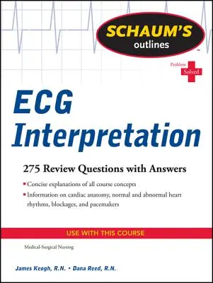 Schaum's Outline de interpretare a ECG - Schaum's Outline of ECG Interpretation
