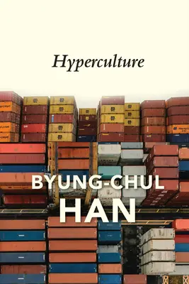 Hipercultura: Cultură și globalizare - Hyperculture: Culture and Globalisation