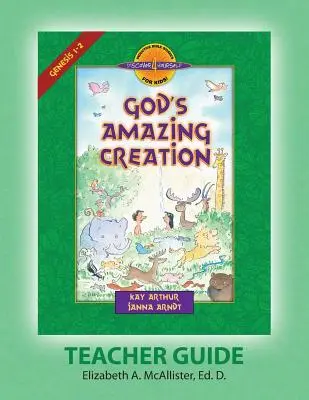 Discover 4 Yourself(r) Ghid pentru profesori: Creația uimitoare a lui Dumnezeu - Discover 4 Yourself(r) Teacher Guide: God's Amazing Creation