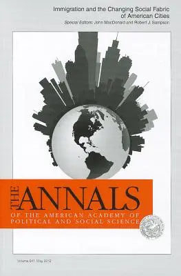 Imigrația și schimbarea structurii sociale a orașelor americane - Immigration and the Changing Social Fabric of American Cities