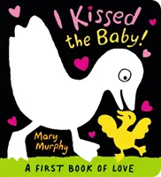 Am sărutat bebelușul! - I Kissed the Baby!