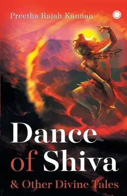 Dansul lui Shiva și alte povești divine - Dance of Shiva & Other Divine Tales