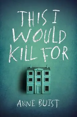 Pentru asta aș ucide - This I Would Kill For