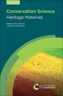 Știința conservării: Materiale de patrimoniu - Conservation Science: Heritage Materials