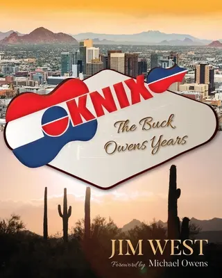 Knix: Anii Buck Owens - Knix: The Buck Owens Years