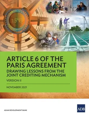 Articolul 6 din Acordul de la Paris: Tragerea învățămintelor din mecanismul comun de creditare (versiunea II) - Article 6 of the Paris Agreement: Drawing Lessons from the Joint Crediting Mechanism (Version II)