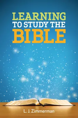 Învățând să studiezi Biblia Carte pentru participanți - Learning to Study the Bible Participant Book