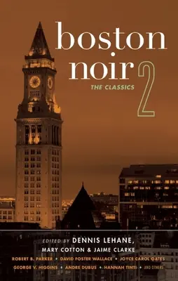 Boston Noir 2: Clasicii - Boston Noir 2: The Classics