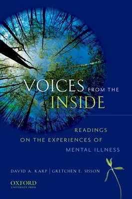 Voci din interior: Readings on the Experience of Mentals Illness - Voices from the Inside: Readings on the Experience of Mentals Illness