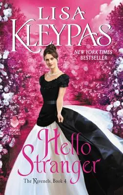 Bună ziua străin: The Ravenels, Cartea 4 - Hello Stranger: The Ravenels, Book 4