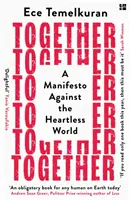 Împreună - Un manifest împotriva lumii fără inimă - Together - A Manifesto Against the Heartless World