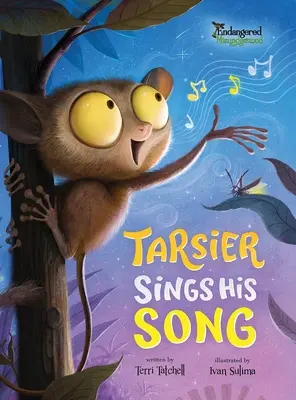 Tarsier își cântă cântecul - Tarsier Sings His Song