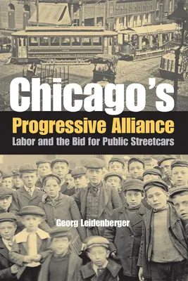 Alianța progresistă din Chicago - Chicago's Progressive Alliance