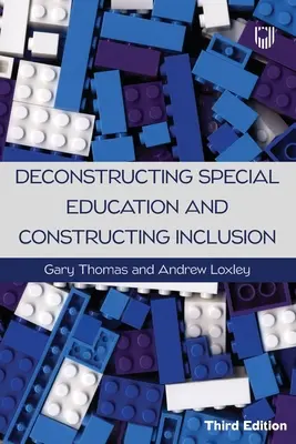 Deconstrucția educației speciale și construcția incluziunii 3e - Deconstructing Special Education and Constructing Inclusion 3e