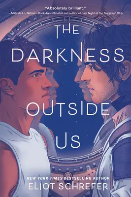 Întunericul din afara noastră - The Darkness Outside Us