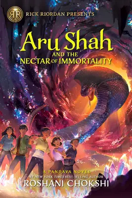 Aru Shah and the Nectar of Immortality (a Pandava Novel Book 5): Un roman Pandava Cartea 5 - Aru Shah and the Nectar of Immortality (a Pandava Novel Book 5): A Pandava Novel Book 5