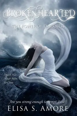 Brokenhearted - Puterea întunericului - Brokenhearted - The Power of Darkness