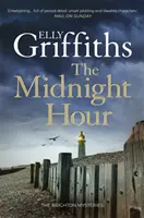 Ora de miezul nopții - Mister încâlcit de la autoarea bestsellerului The Locked Room - Midnight Hour - Twisty mystery from the bestselling author of The Locked Room