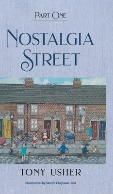 Strada Nostalgia: Prima parte - Nostalgia Street: Part One