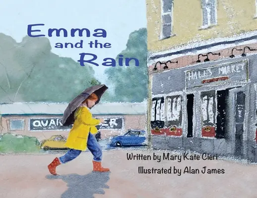 Emma și ploaia - Emma and the Rain