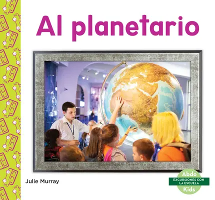 Al Planetario (Planetariu) - Al Planetario (Planetarium)