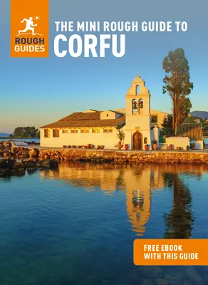 The Mini Rough Guide to Corfu (Ghid de călătorie cu Free Ebook) - The Mini Rough Guide to Corfu (Travel Guide with Free Ebook)
