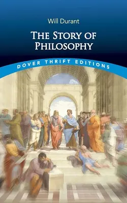 Povestea filosofiei - The Story of Philosophy