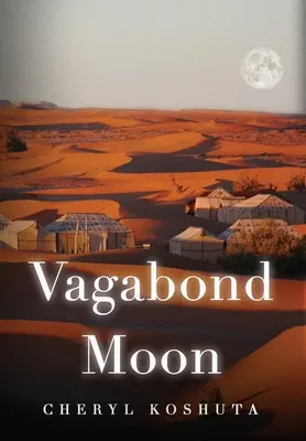Luna vagabondă - Vagabond Moon