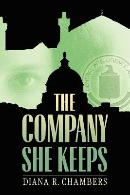 Compania pe care o ține - The Company She Keeps