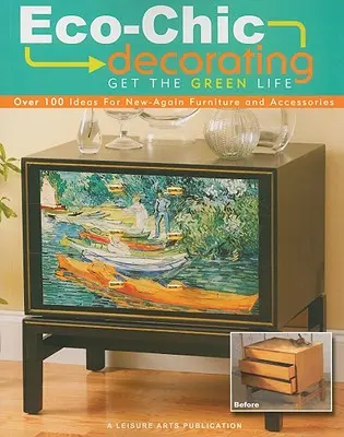Decorare eco-chic - Eco-chic Decorating