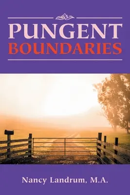 Granițe înțepătoare - Pungent Boundaries