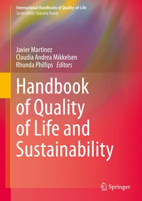 Manual de calitate a vieții și durabilitate - Handbook of Quality of Life and Sustainability