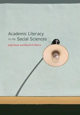 Alfabetizare academică în științele sociale - Academic Literacy in the Social Sciences