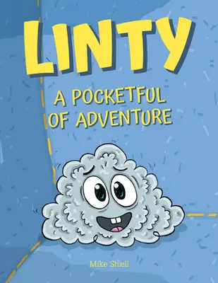 Linty: Un buzunar plin de aventură - Linty: A Pocketful of Adventure