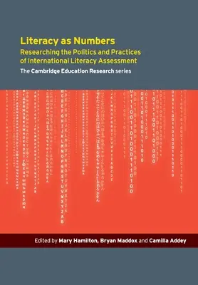 Alfabetizarea ca număr: Cercetarea politicilor și practicilor de evaluare literară internațională - Literacy as Numbers: Researching the Politics and Practices of International Literary Assessment