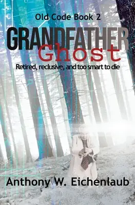 Bunicul fantomă - Grandfather Ghost