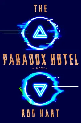 Hotelul Paradox - The Paradox Hotel