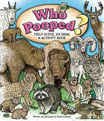 Who Pooped? Ghid de teren, jurnal și caiet de activități - Who Pooped? Field Guide, Journal & Activity Book
