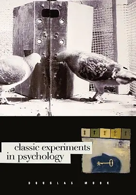Experimente clasice în psihologie - Classic Experiments in Psychology