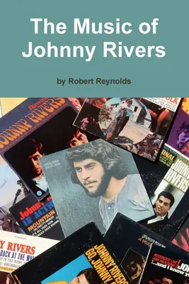 Muzica lui Johnny Rivers - The Music of Johnny Rivers