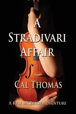 O afacere Stradivari - A Stradivari Affair