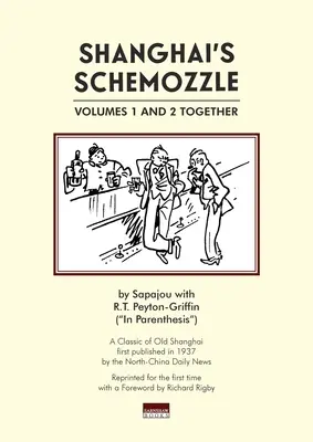Schemoșenia din Shanghai - Shanghai's Schemozzle