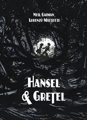 Hansel și Gretel Oversized Deluxe Edition: O grafică Toon - Hansel and Gretel Oversized Deluxe Edition: A Toon Graphic