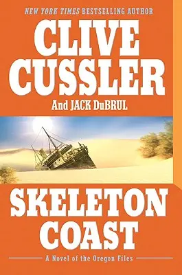 Coasta scheletelor - Skeleton Coast