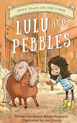 Lulu și Pebbles - Lulu and Pebbles