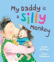 Tatăl meu este o maimuță prostuță - My Daddy is a Silly Monkey